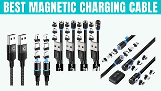 Best Magnetic Charging Cable (Fast Charging) Compatible with All Device