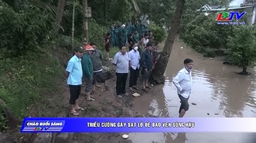 Triều cường gây sạt lở đê bao ven sông Hậu