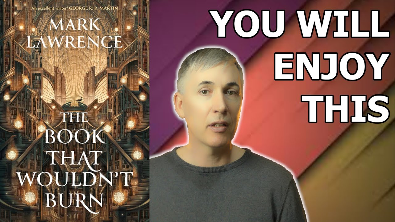 Mark Lawrence - The Book That Wouldn't Burn  - Book Review