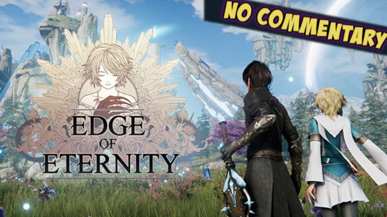 #8 Edge of Eternity – No Commentary –