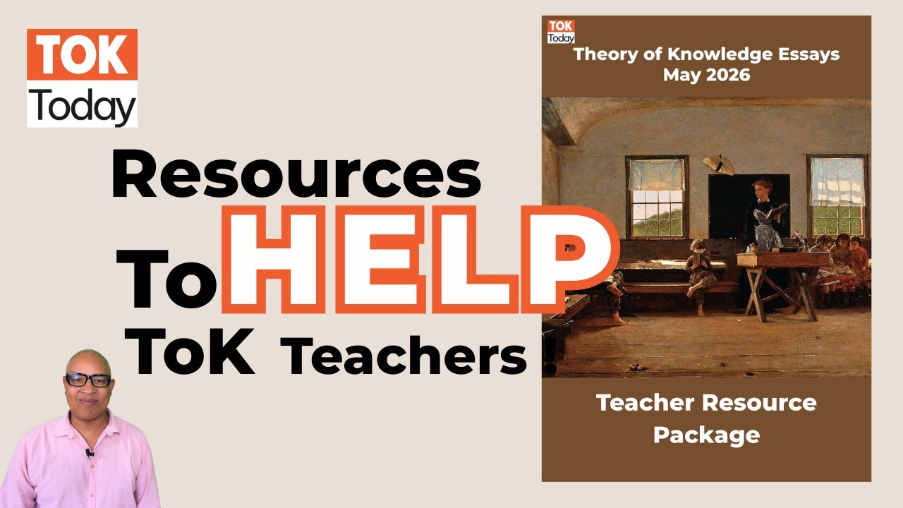 ToK Essay May 26 Teacher Support notes