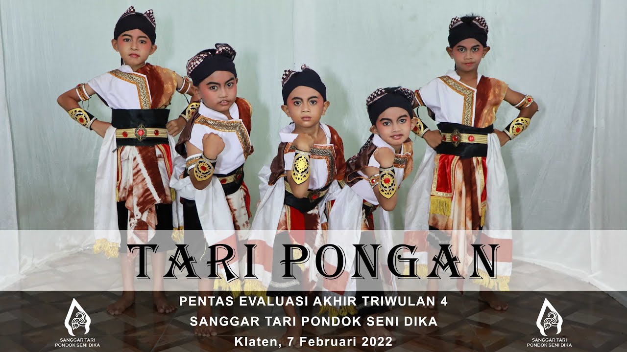 Tari PONGAN - Kelas E Kelompok 1 - Sanggar Tari Pondok Seni Dika