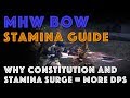 Mhw bow stamina guide why bow builds run cons  ss for dps