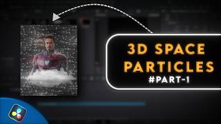 3D SPACE PARTICLES EFFECT LIKE @fictic_editz  DAVINCI RESOLVE | ON-DEMAND VIDEO | SEASON 1 EP. 1