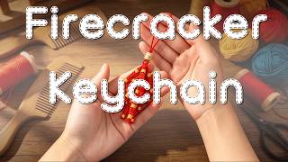 Firecracker Pendant Full Tutorial - Festive DIY #diy #crafting #bracelets 【DIY Bracelets】