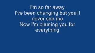 So far Away- Crossfade (Lyrics) chords