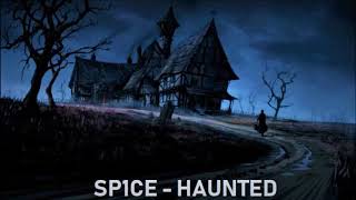 SP1CE  - HAUNTED [Original Mix]