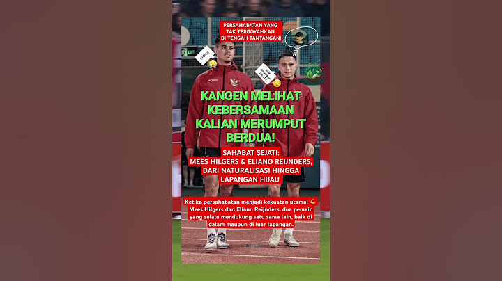 Sahabat Sejati: Mees Hilgers & Eliano Reijnders, Dari Naturalisasi Hingga Lapangan! #Mees #Eliano