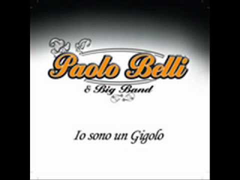 Paolo Belli - Io sono un Gigolo