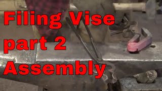 Making the Filing Vise - part 2 - blacksmith tools