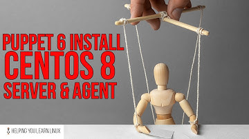 Install Puppet 6 Agent and Server on CentOS 8