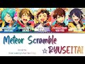 「 ES! 」Meteor Scramble☆RYUSEITAI - RYUSEITAI [KAN/ROM/ENG]