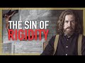The Sin of Being Rigid