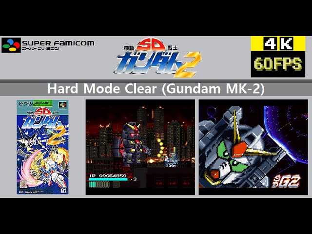 [SFC] SD Kidou Senshi Gundam 2 SD機動戦士ガンダム2 Hard Mode Clear (Gundam MK-2)