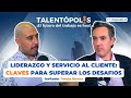 Podcast  t1ep8 liderazgo y servicio al cliente claves para superar los desafios