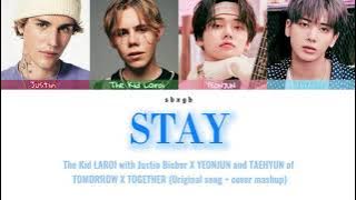 STAY - The Kid LAROI with Justin Bieber X YEONJUN and TAEHYUN of TOMORROW X TOGETHER - KOR/ENG/ESP