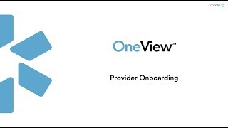 Modio Health OneView : Provider Onboarding
