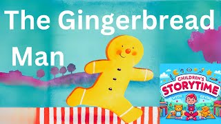 The Gingerbread Man - Watch this fun children's story book read aloud :)