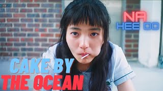 Na Hee Do | Cake By The Ocean | Twenty five twenty one FMV