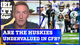 Are the Washington Huskies undervalued? | Joel Klatt Show