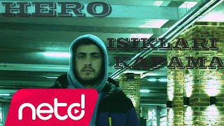 Hero - Işıkları Kapama Resimi