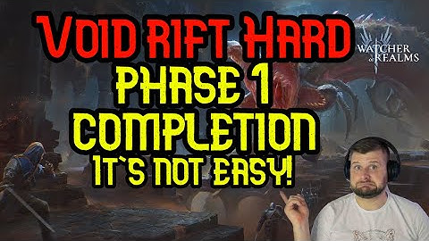 Void Rift Hard Phase 1 Clear Guide, Be Warned It Is Hard! - Watcher of Realms