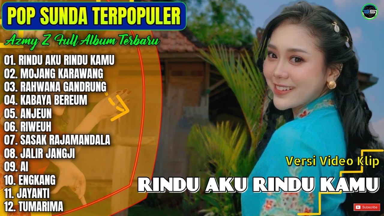 Azmy Z Full Album || RINDU AKU RINDU KAMU - MOJANG KARAWANG - Pop Sunda Terpopuler 2025 Paling Hits