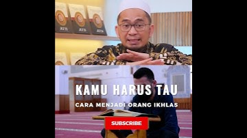 Allah Mencintai Hati yang Ikhlas - Ustadz Adi Hidayat