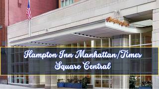 Hampton Inn 41st Street NYC Double Room Review