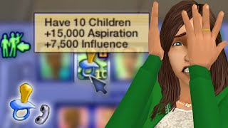 Sims 2 but I complete the Have 10 Children want in 7 days