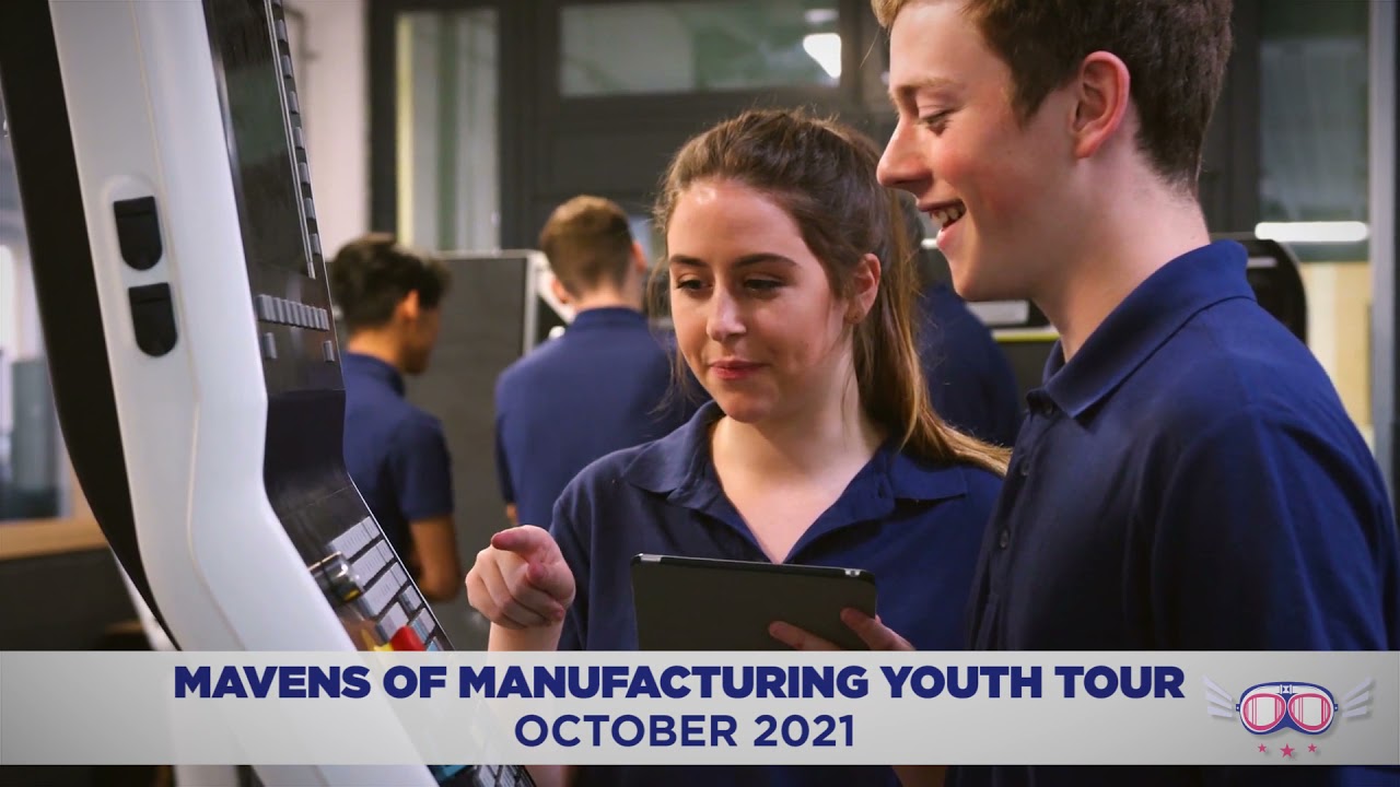 Mavens of Manufacturing Engages the Industry's Next Generation