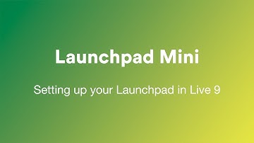 Setting up your Launchpad Mini with Live 9