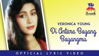 Veronica Young - Di Antara Bayang Bayangmu (Official Lyric Video)