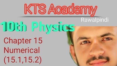 10th Physics, Chapter 15, Numerical 15.1 and 15.2 | Chapter 15 Class 10
