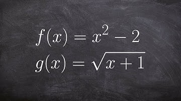 Learn How to Find the Domain of the Composition of Two Functions