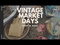 Vintage market days shop  haul