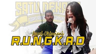 Download Lagu AUREL OKTAVIA - RUNGKAD NEW MONATA LIVE 1 DEKADE CRKC MP3