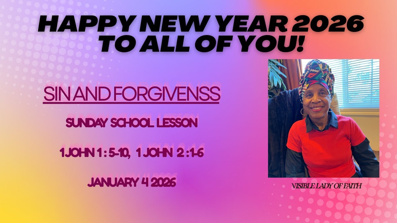 Sin and Forgiveness Sunday School Lesson January 4 2026