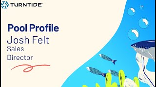 Pool Profile: Josh Felt