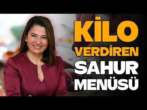 KİLO VERDİREN SAHUR MENÜSÜ - Dr. Ayça KAYA - YENİ SEZON