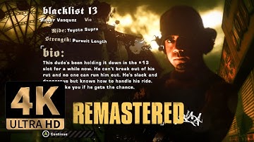 Blacklist #13 REMASTERED | NO NOS | NO SPEEDBREAK | IS THAT A SUPRA?! | 4K