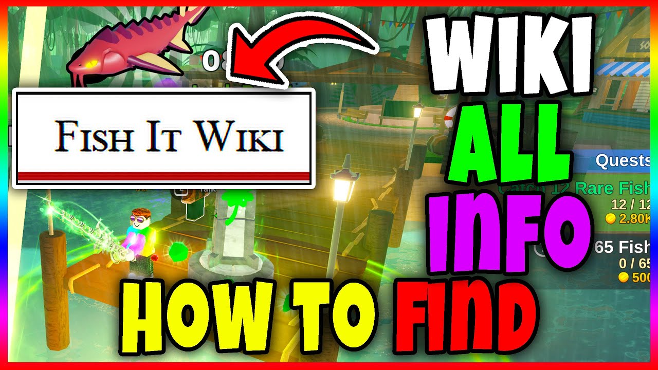 FISH IT WIKIPEDIA (ALL INFO, ALL RODS, ALL BAITS, ALL SECRETS, ALL FISH ...