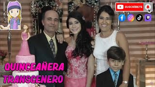 Quinceañera Transgenero Boy To Girl  (Fabricio Castro) Walter