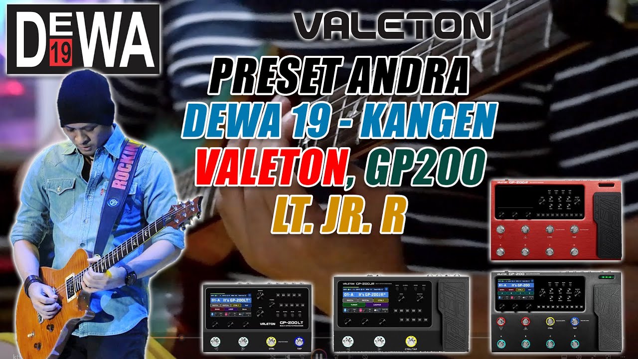 PRESET VALETON GP200 ANDRA DEWA19 - KANGEN - YouTube