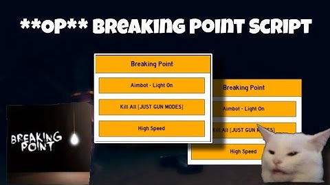 OP | Breaking Point Script