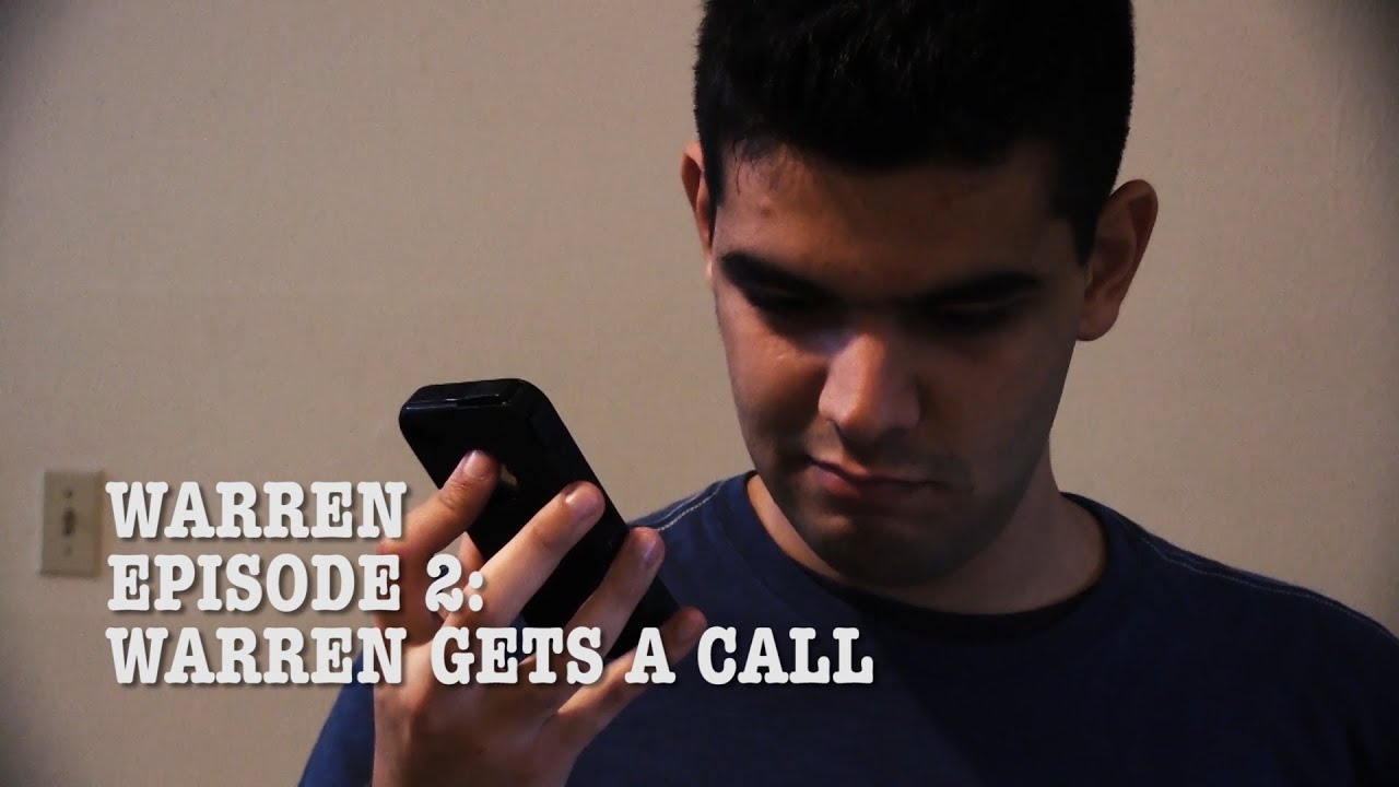 WARREN - EPISODE 2: WARREN GETS A CALL - YouTube