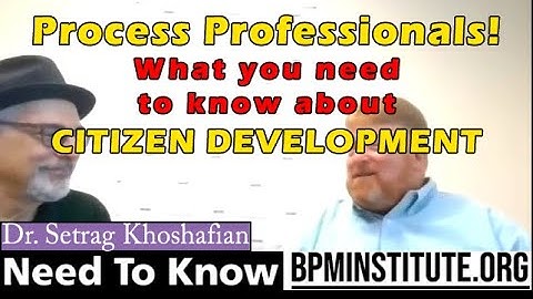 What process professionals need to know about citizen developers