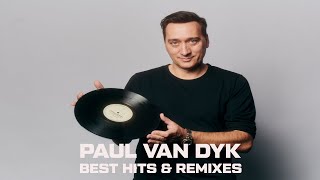 ★ The Best Of Paul van Dyk 🔹Best Hits &amp; Remixes 1997 - 2004🔹 Mixed By OM Project