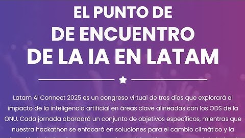 Latam AI Connect 2025 - Día 2 - Mañana