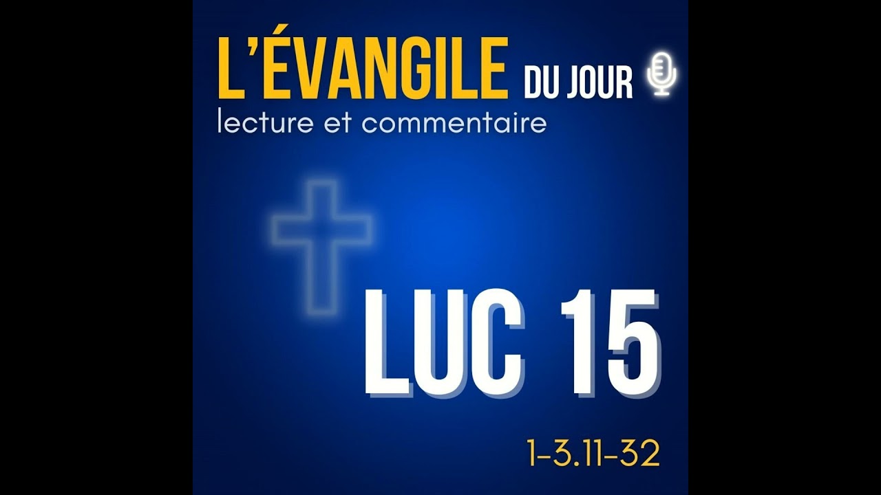 La joie des anges • Samedi 07 Mars • Évangile du jour & commentaire